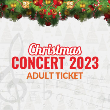 Christmas Concert 2023 :: Adult Ticket